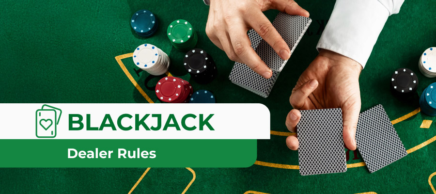 How Blackjack Dealer Rules Shape the Game