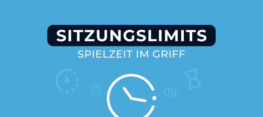 Sitzungslimits: Kontrollieren Sie Ihre Spielzeit, um den Überblick zu behalten