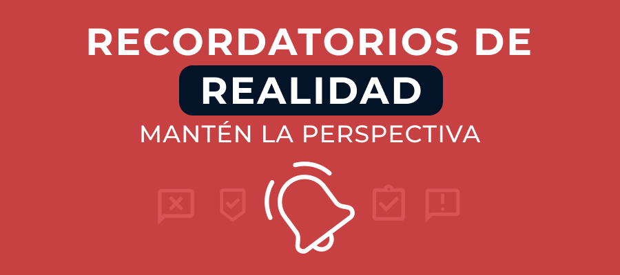 Recordatorios de realidad: Recuperar la perspectiva durante las sesiones de juego