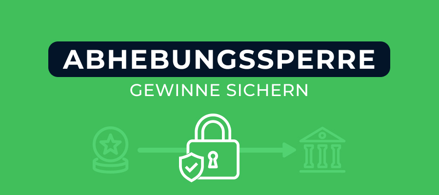 Abhebungs-Sperren: Sichern Sie Ihre Glücksspielgewinne