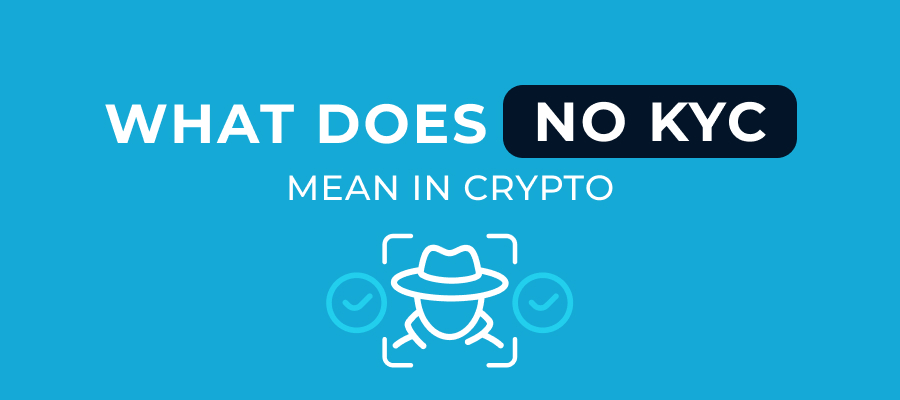 What Does “No KYC” Mean in Crypto Gambling?