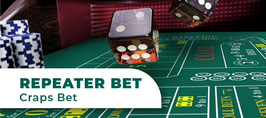 Repeater Bet in Craps Guide: Master this Lucrative Side Bet