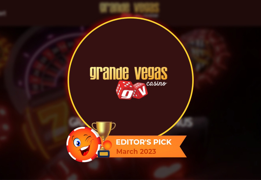 Grande Vegas Casino - Editor’s Pick March 2023 image