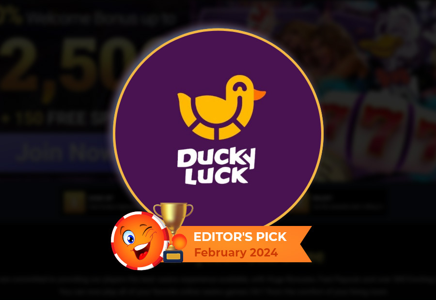 DuckyLuck Casino Editor’s Choice February 2024
