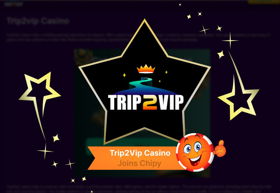 Climb the Ranks with Trip2Vip Casino image