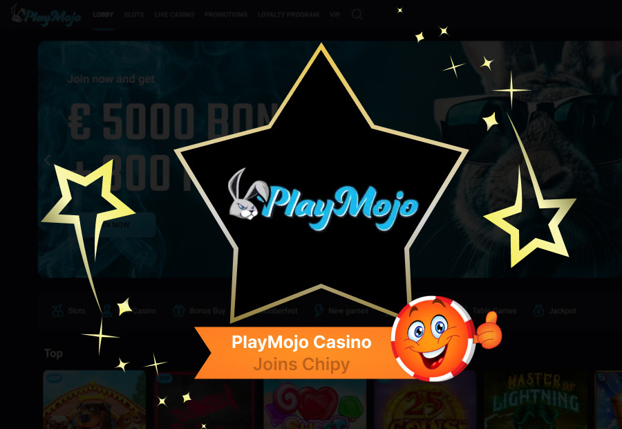 PlayMojo Casino Joins Chipy: Claim Daily Bonuses and Explore Rewards image