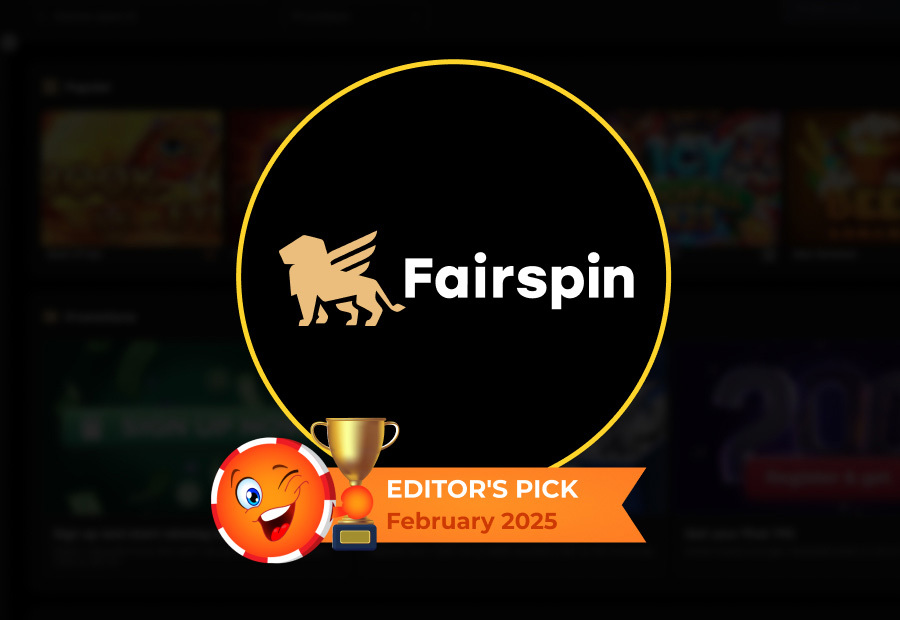 FairSpin Casino - Editor’s Choice February 2025 image