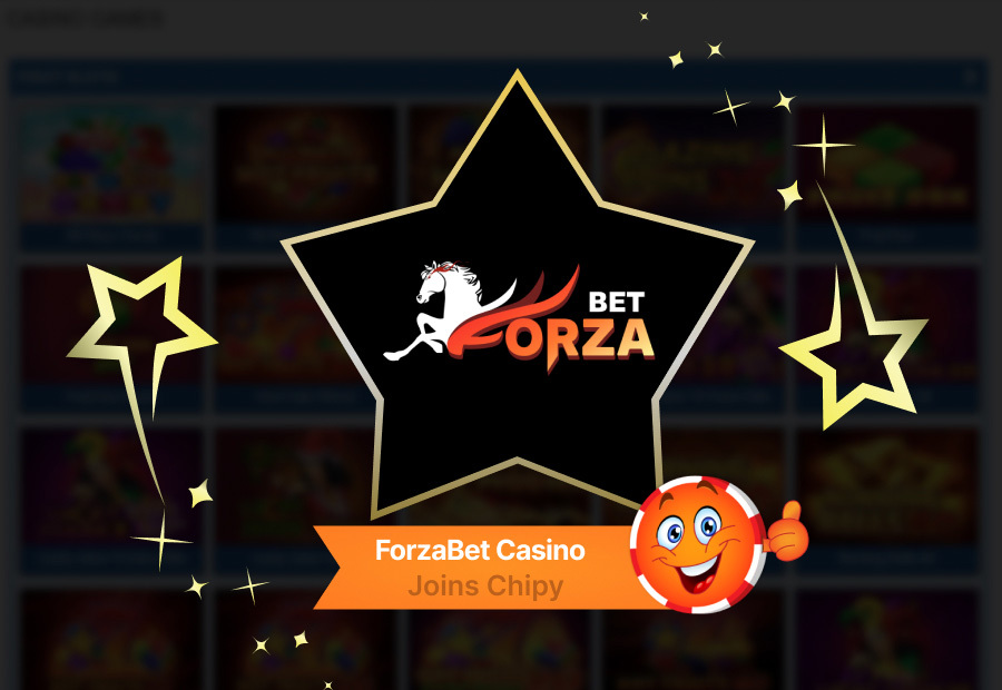 ForzaBet Casino Joins Chipy: Bets, Promotions, and Provably Fair Gaming image
