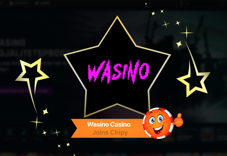 Wasino Casino Joins Chipy: Promotions, Loyalty Rewards, and Live Blackjack image