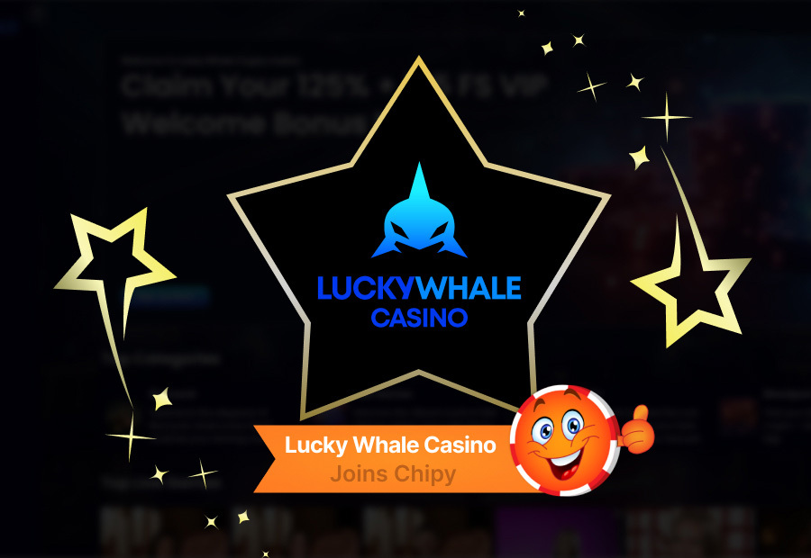 Lucky Whale Casino Joins Chipy: A Crypto-Driven Gaming Experience image