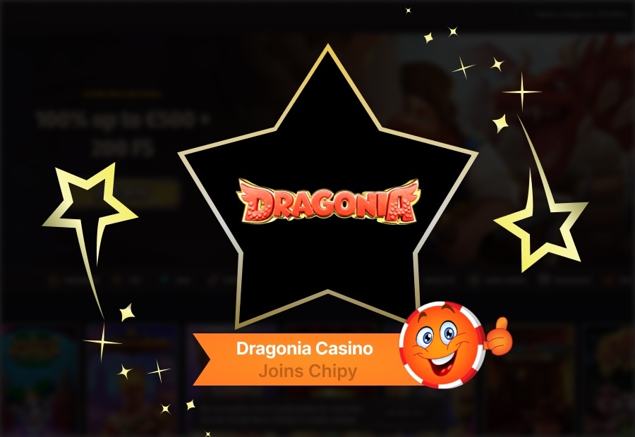 Dragonia Casino Joins Chipy: Missions, Match Bonuses, and Reward Integration image
