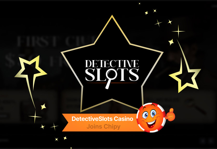DetectiveSlots Casino Joins Chipy: Code-Based Promotions, VIP Tiers, and SpinLogic Games image