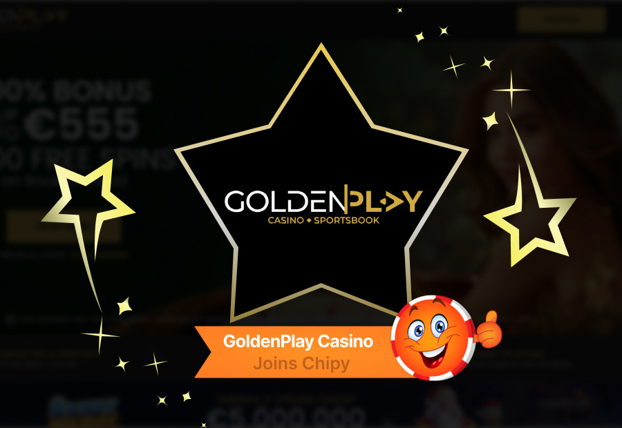 GoldenPlay Casino Joins Chipy: An Overview of Bonuses, Games, and Features image