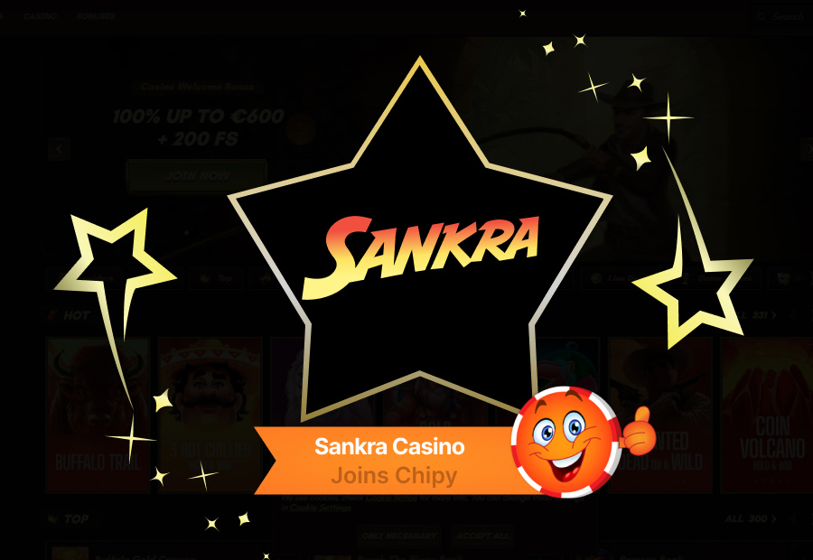 Sankra Casino Joins Chipy: Treasures, Tournaments, and Weekly Bonuses image