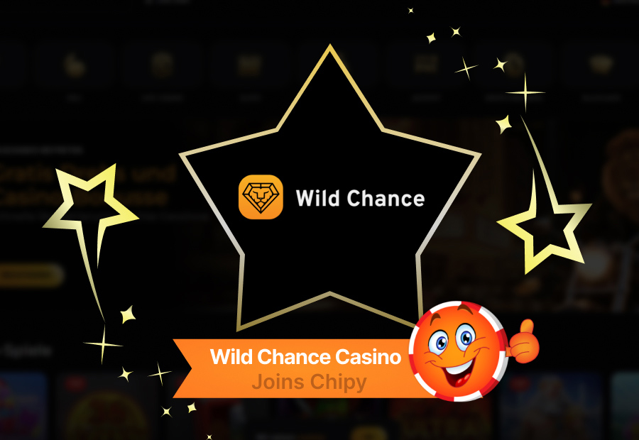 Wild Chance Casino Joins Chipy: Four-Deposit Welcome Pack, Coin Rewards, and 100 Loyalty Levels image