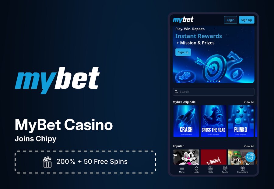 MyBet Casino Joins Chipy: 16 In House Originals and a 200% Crypto Bonus ...