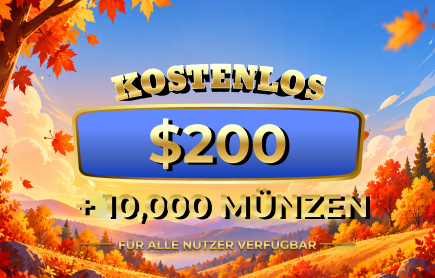 Kostenlose Verlosung Oktober 2026: 200 $ + 10.000 Münzen