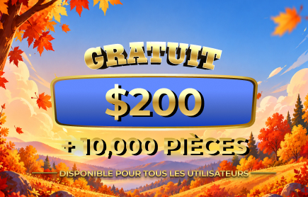 Tirage au Sort GRATUIT Oct. 2026 : 200 $ + 10 000 pièces