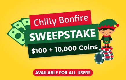Chilly Bonfire Sweepstake 2021: $100 + 10,000 Coins image