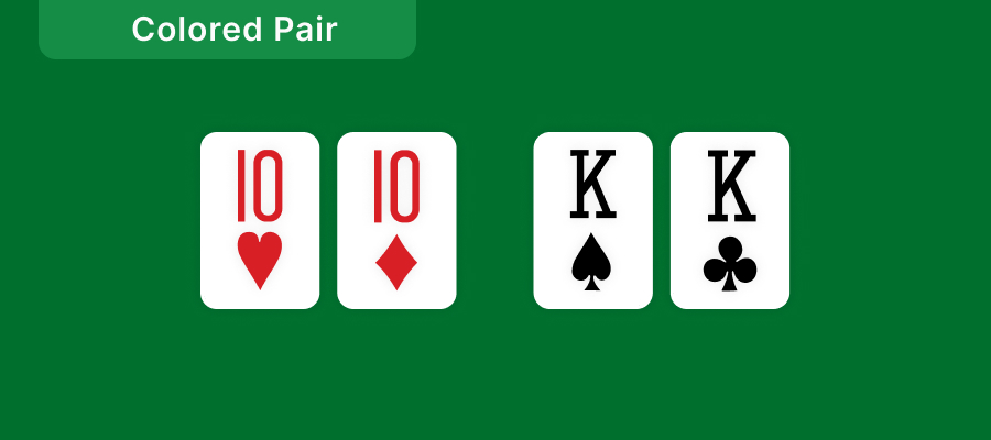 10s of hearts and diamonds, Kings of spades and clubs colored pairs examples
