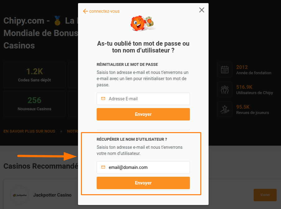 Chipy a oublié ton nom d'utilisateur ou ton adresse e-mail