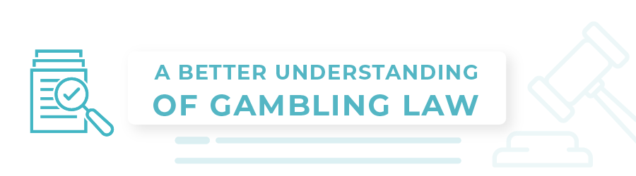 gambling laws understanding