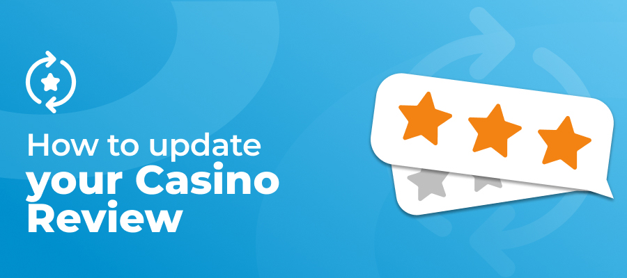 how to update your casino review tutorial