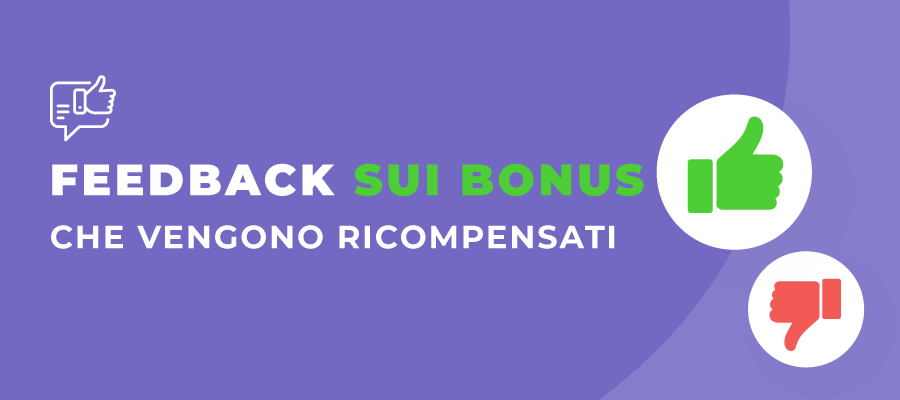 Feedback Sui Bonus Che Vengono Ricompensati
