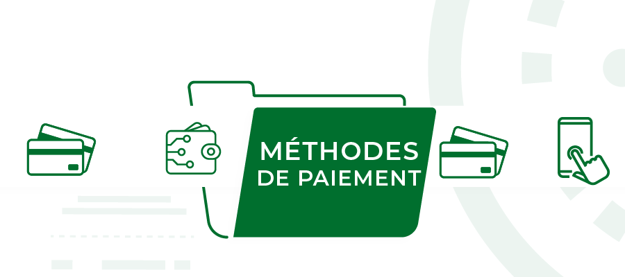 Methodes de paiement