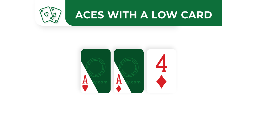 aces with a low card