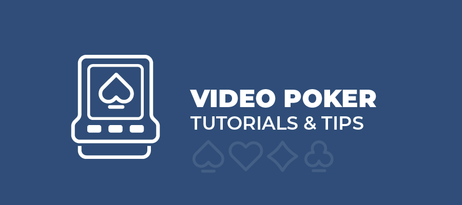 video poker tutorials
