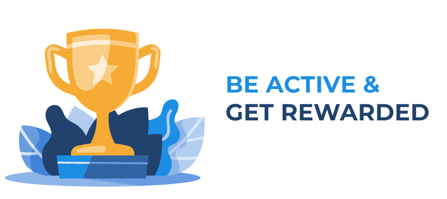 Be Active and Get Rewarded