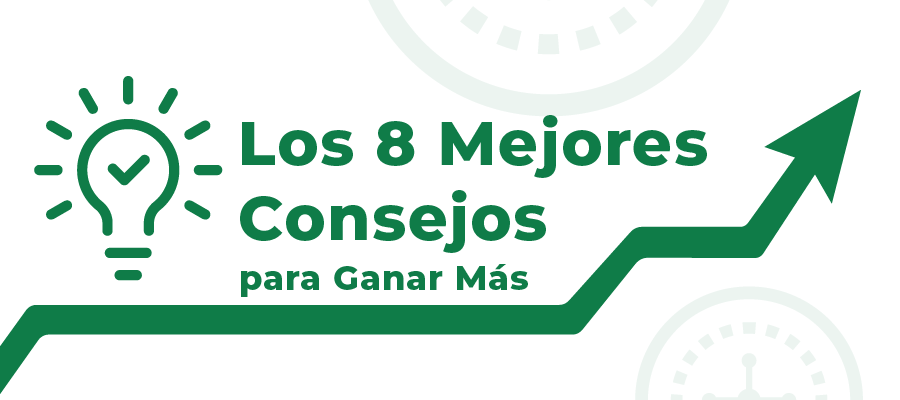 imagen de 8 mejores consegos para ganar mas