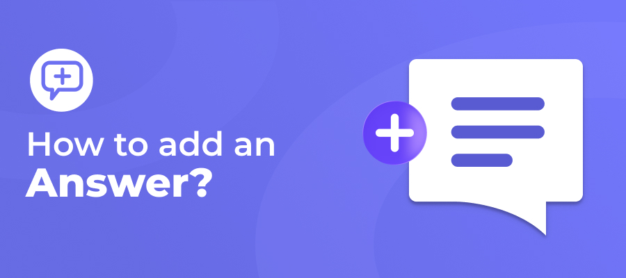 How To Add An Answer Guide