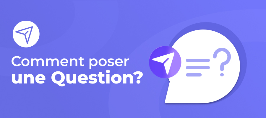 Guide pour soumettre une question