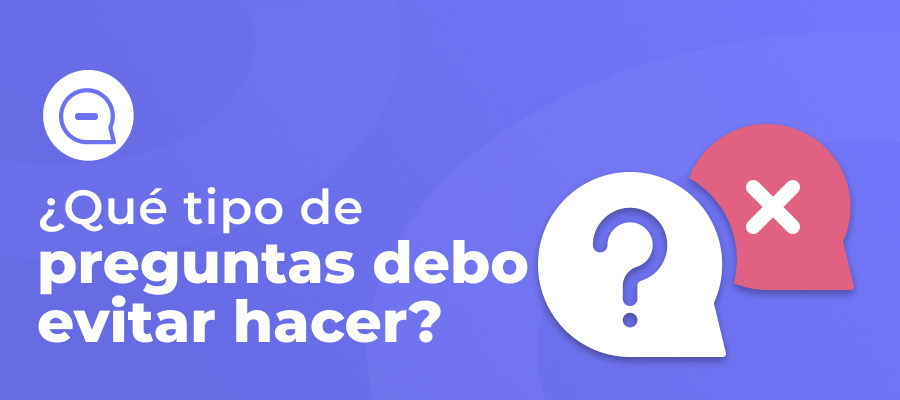 imagen destacada - que tipos de preguntas debo evitar hacer