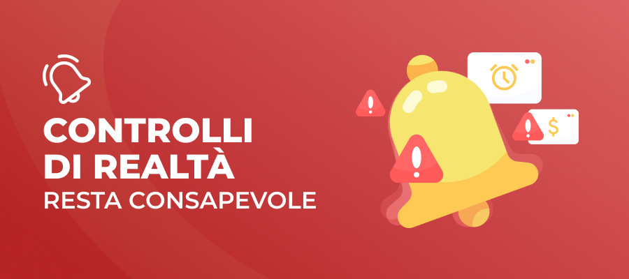 Controlli di realtà: Resta consapevole