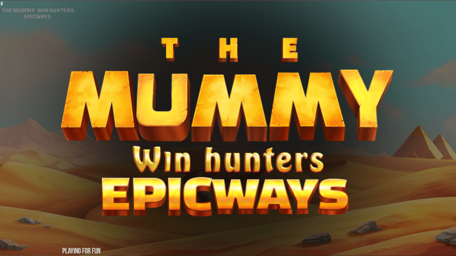 the mummy win hunters epicways start
