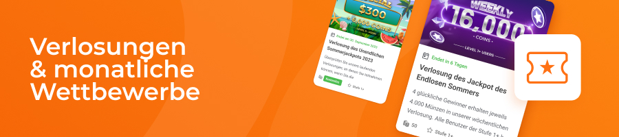 Verlosungen und monatliche Wettbewerbe